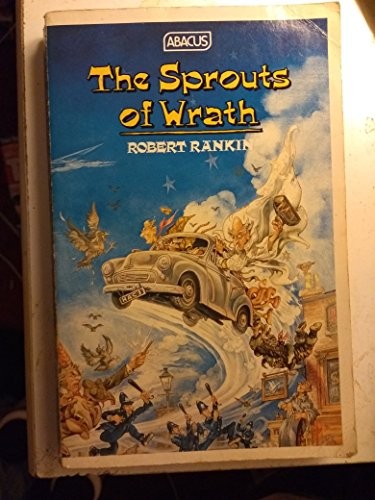 Couverture du livre « THE SPROUTS OF WRATH » de Robert Rankin, librairie Les Contes Infusés à Corte