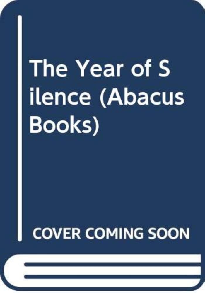 Couverture du livre « THE YEAR OF SILENCE », librairie Les Contes Infusés à Corte