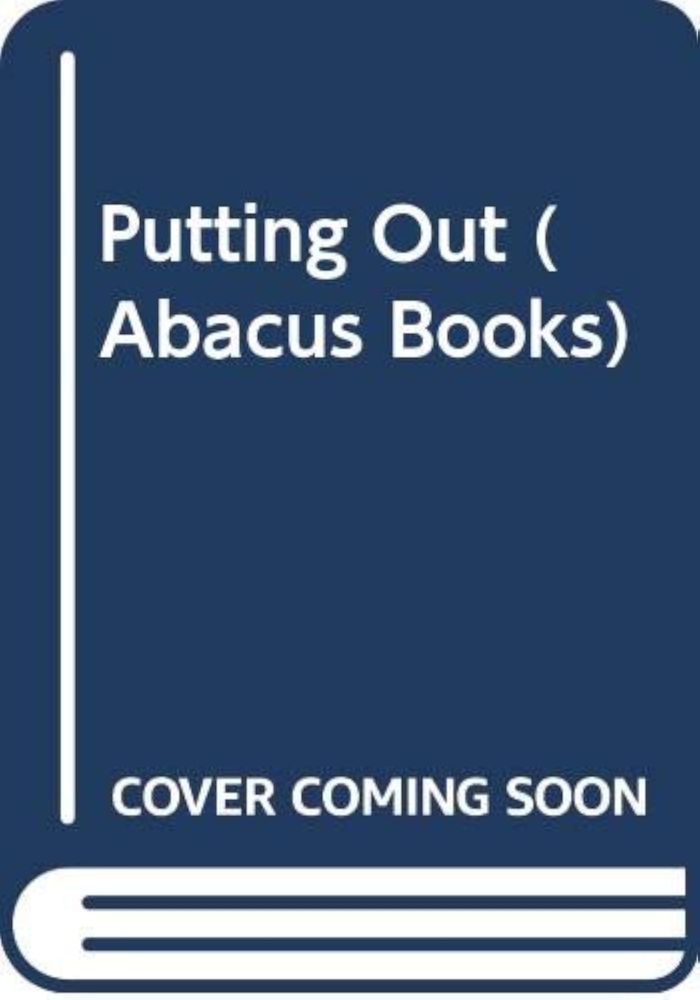 Couverture du livre « PUTTING OUT » de Neil Ferguson, librairie Les Contes Infusés à Corte