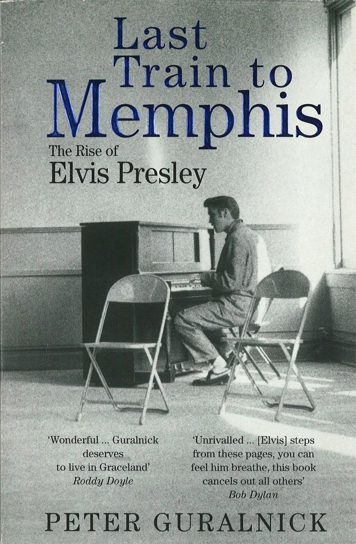 Couverture du livre « LAST TRAIN TO MEMPHIS - THE RISE OF ELVIS PRESLEY - 'THE RICHEST PORTRAIT OF PRESLEY WE HAVE EVER HA », librairie Les Contes Infusés à Corte