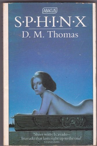 Couverture du livre « SPHINX » de D.M. Thomas, librairie Les Contes Infusés à Corte