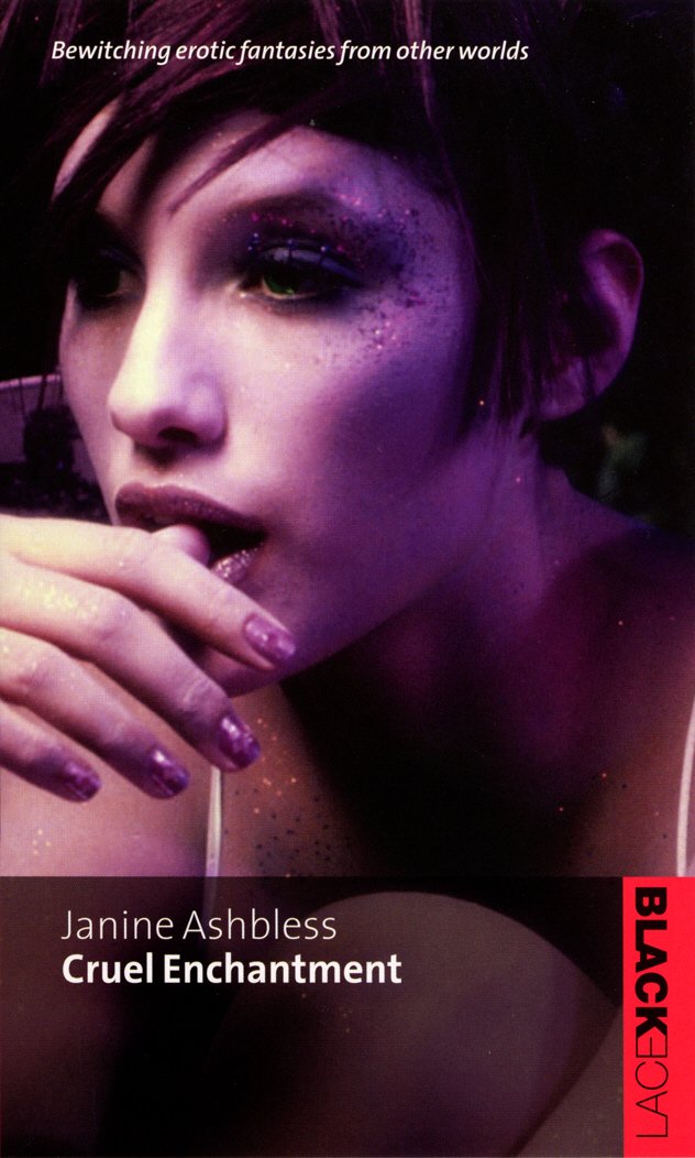 Couverture du livre « CRUEL ENCHANTMENT » de Ashbless, Janine, librairie Les Contes Infusés à Corte
