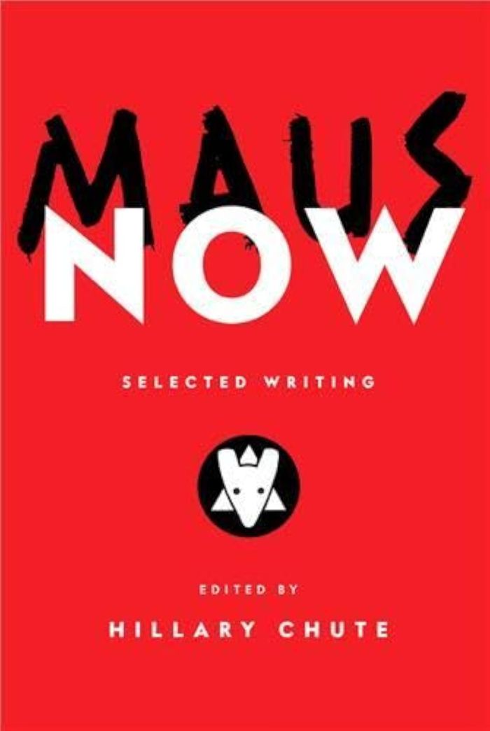 Couverture du livre « MAUS NOW /ANGLAIS » de Hillary Chute, librairie Les Contes Infusés à Corte