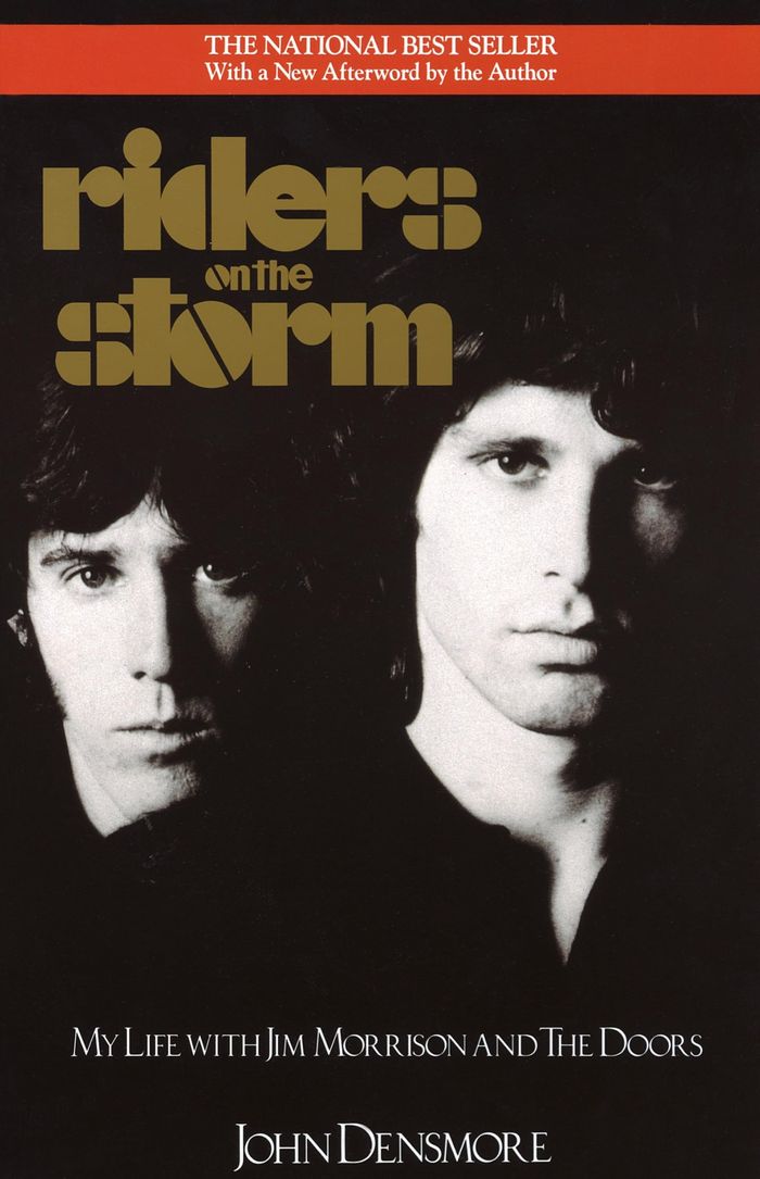 Couverture du livre « RIDERS ON THE STORM - MY LIFE WITH JIM MORRISON AND THE DOORS » de John Densmore, librairie Les Contes Infusés à Corte