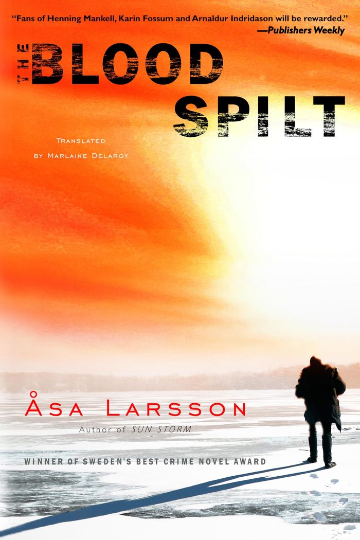 Couverture du livre « THE BLOOD SPILT » de Larsson, Asa, librairie Les Contes Infusés à Corte