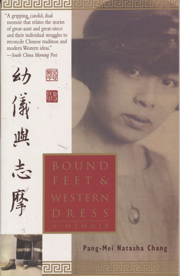 Couverture du livre « BOUND FEET & WESTERN DRESS - A MEMOIR », librairie Les Contes Infusés à Corte