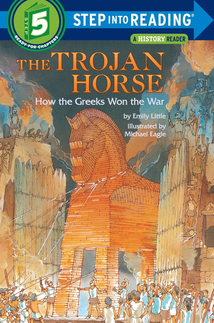 Couverture du livre « STEP INTO READING - THE TROJAN HORSE: HOW THE GREEKS WON THE WAR » de Emily Little, librairie Les Contes Infusés à Corte