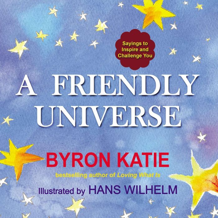 Couverture du livre « FRIENDLY UNIVERSE - SAYINGS TO INSPIRE AND CHALLENGE YOU » de Katie/wilhelm, librairie Les Contes Infusés à Corte