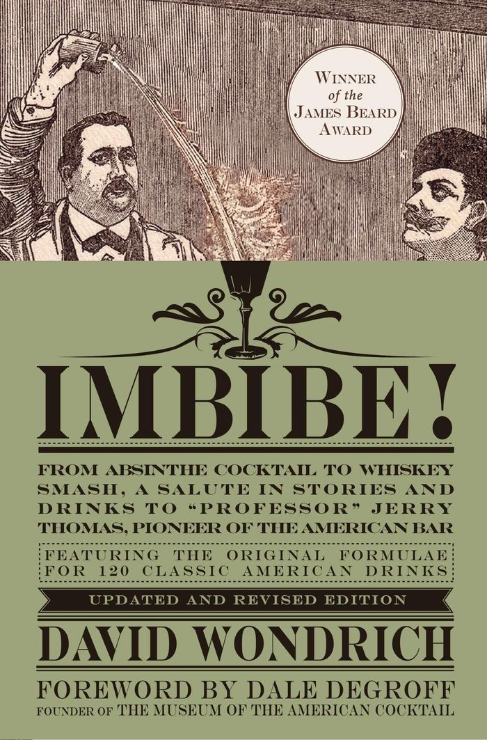 Couverture du livre « IMBIBE! (UPDATED AND REVISED EDITION) /ANGLAIS », librairie Les Contes Infusés à Corte