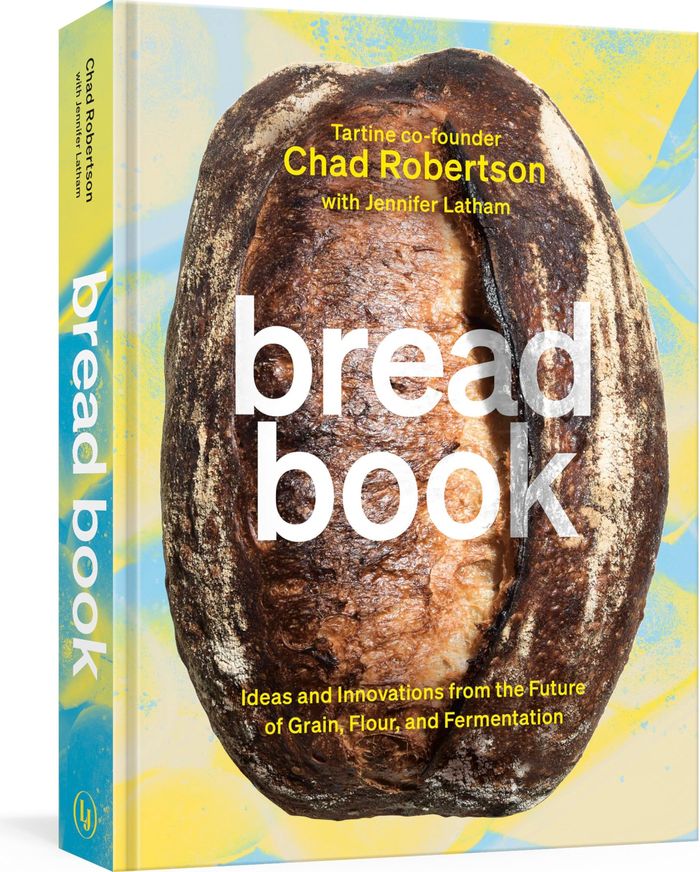 Couverture du livre « BREAD BOOK - A COOKBOOK - IDEAS AND INNOVATIONS FROM THE FUTURE OF GRAIN, FLOUR, AND FERMENTATION » de Robertson/latham, librairie Les Contes Infusés à Corte