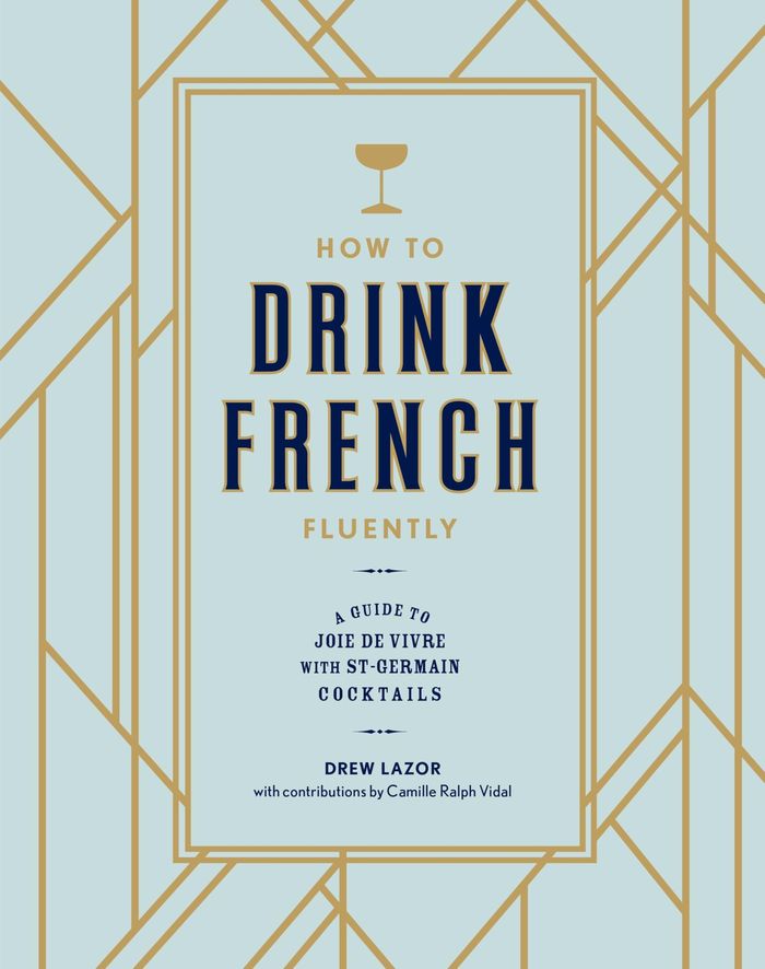 Couverture du livre « HOW TO DRINK FRENCH FLUENTLY /ANGLAIS » de Lazor D/ralph Vidal, librairie Les Contes Infusés à Corte