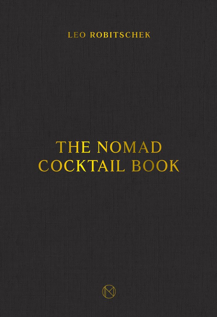 Couverture du livre « THE NOMAD COCKTAIL BOOK » de Leo Robitschek, librairie Les Contes Infusés à Corte