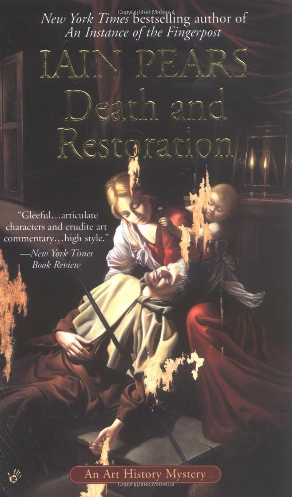 Couverture du livre « DEATH AND RESTORATION » de Pears, Iain, librairie Les Contes Infusés à Corte