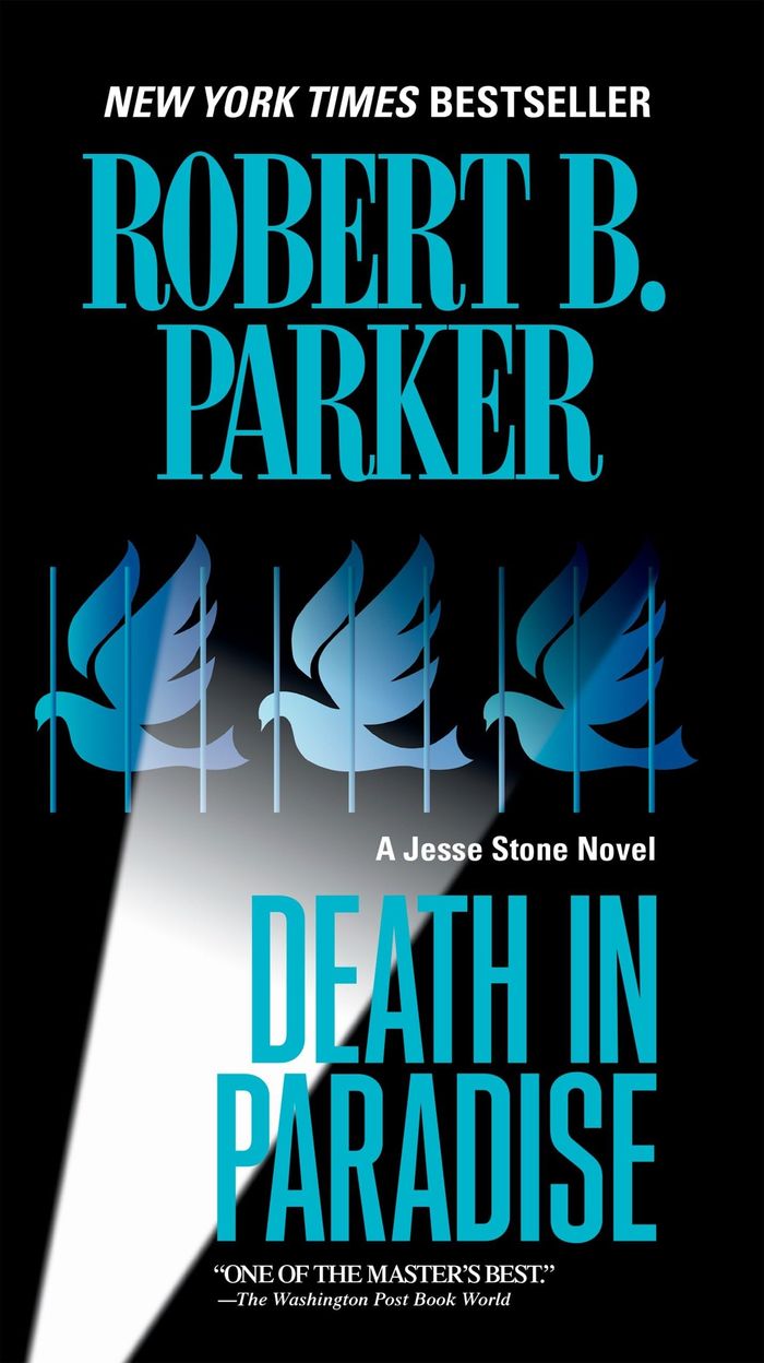 Couverture du livre « A JESSE STONE NOVEL - DEATH IN PARADISE » de Parker Robert B., librairie Les Contes Infusés à Corte