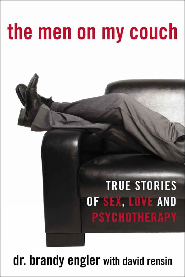 Couverture du livre « THE MEN ON MY COUCH - TRUE STORIES OF SEX, LOVE AND PSYCHOTHERAPY » de Rensin/engler, librairie Les Contes Infusés à Corte