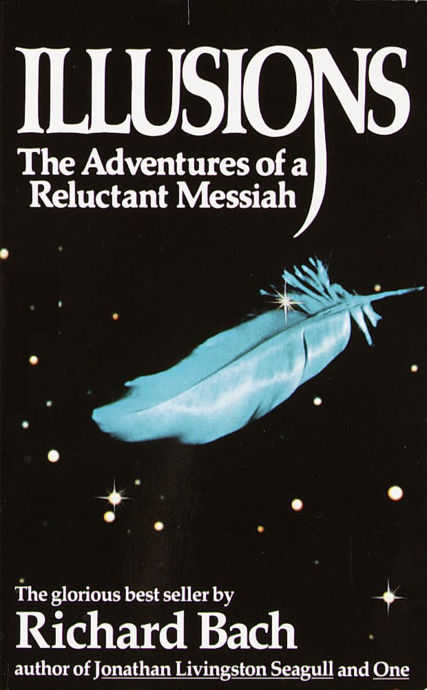 Couverture du livre « ILLUSIONS - THE ADVENTURES OF A RELUCTANT MESSIAH », librairie Les Contes Infusés à Corte