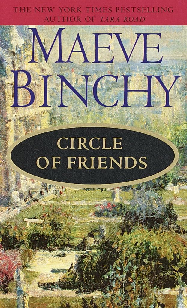 Couverture du livre « CIRCLE OF FRIENDS - A NOVEL » de Maeve Binchy, librairie Les Contes Infusés à Corte