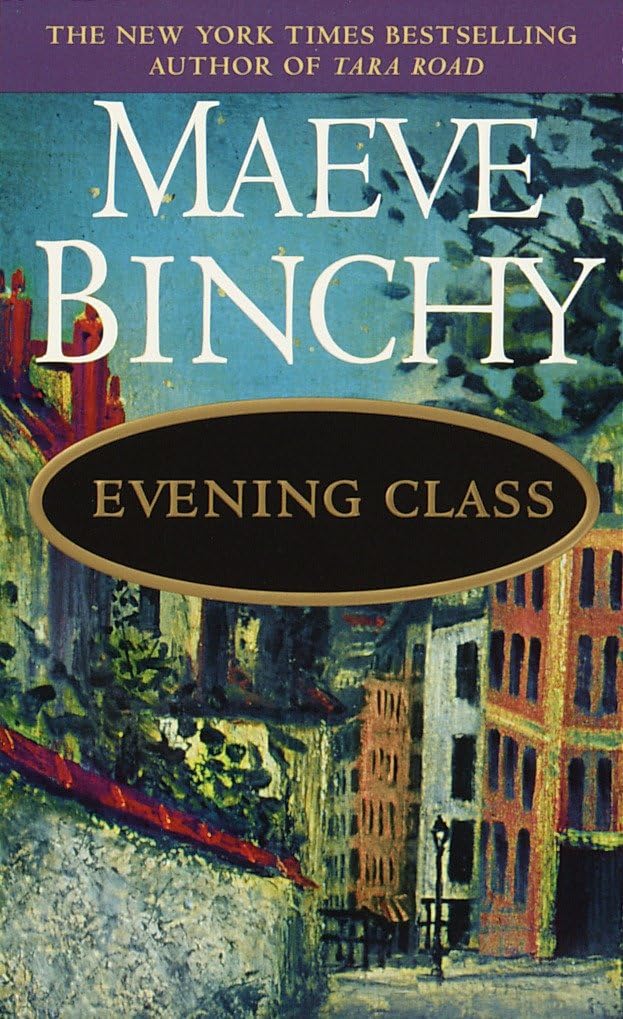 Couverture du livre « EVENING CLASS » de Binchy, Maeve, librairie Les Contes Infusés à Corte