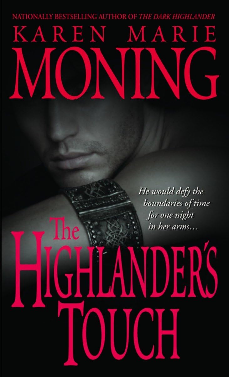 Couverture du livre « THE HIGHLANDER'S TOUCH » de Moning Karen Marie, librairie Les Contes Infusés à Corte