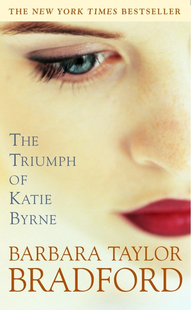 Couverture du livre « TRIUMPH OF KATIE BYRNE » de Bradford Taylor, librairie Les Contes Infusés à Corte