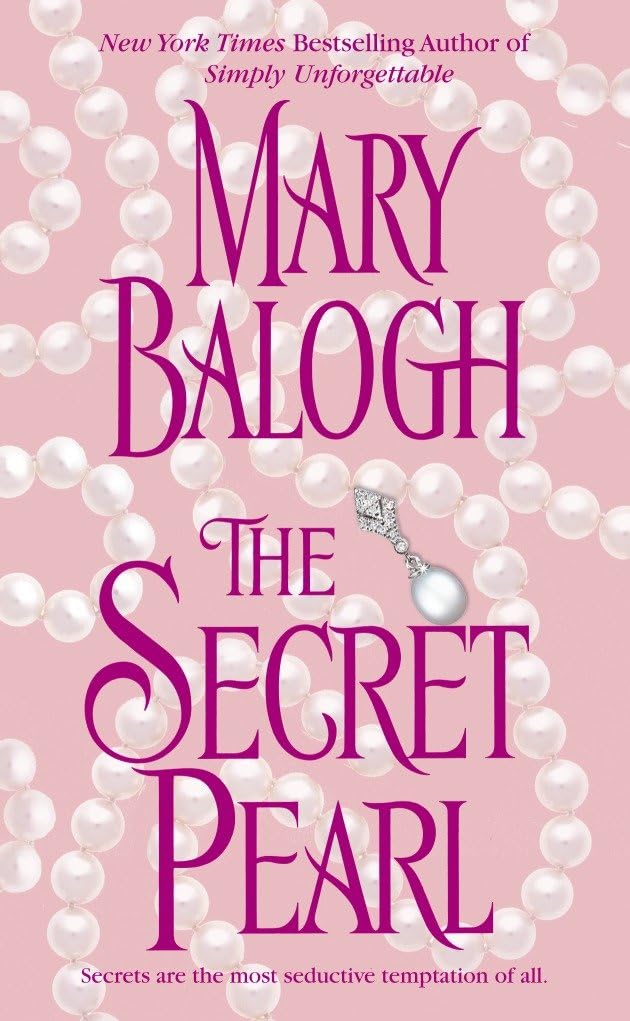 Couverture du livre « THE SECRET PEARL » de Balogh, Mary, librairie Les Contes Infusés à Corte