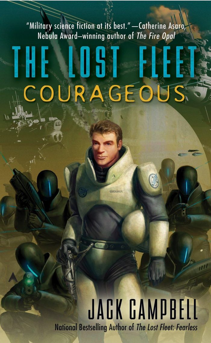 Couverture du livre « THE LOST FLEET: BEYOND THE FRONTIER - THE LOST FLEET: COURAGEOUS » de Jack Campbell, librairie Les Contes Infusés à Corte