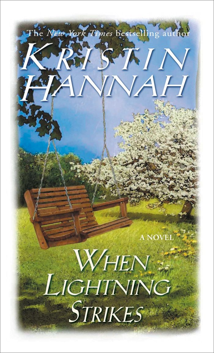 Couverture du livre « WHEN LIGHTNING STRIKES - A NOVEL » de Kristin Hannah, librairie Les Contes Infusés à Corte