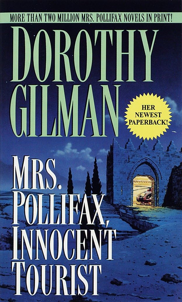 Couverture du livre « MRS. POLLIFAX, INNOCENT TOURIST » de Dorothy Gilman, librairie Les Contes Infusés à Corte