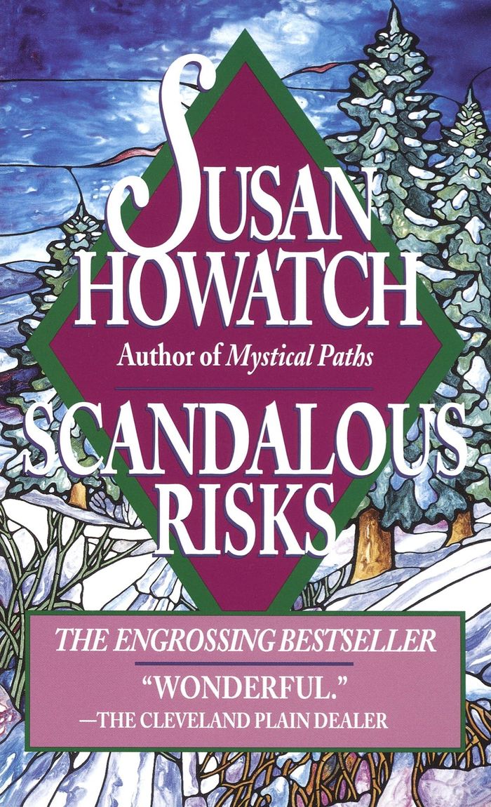 Couverture du livre « STARBRIDGE - SCANDALOUS RISKS - A NOVEL » de Susan Howatch, librairie Les Contes Infusés à Corte