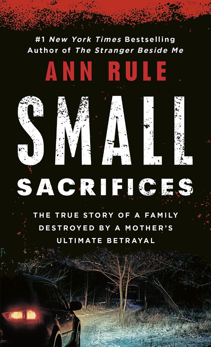 Couverture du livre « SMALL SACRIFICES - A TRUE STORY OF PASSION AND MURDER », librairie Les Contes Infusés à Corte