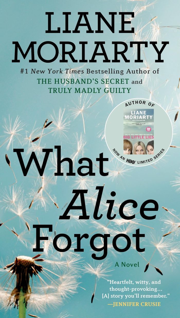 Couverture du livre « WHAT ALICE FORGOT » de Liane Moriarty, librairie Les Contes Infusés à Corte