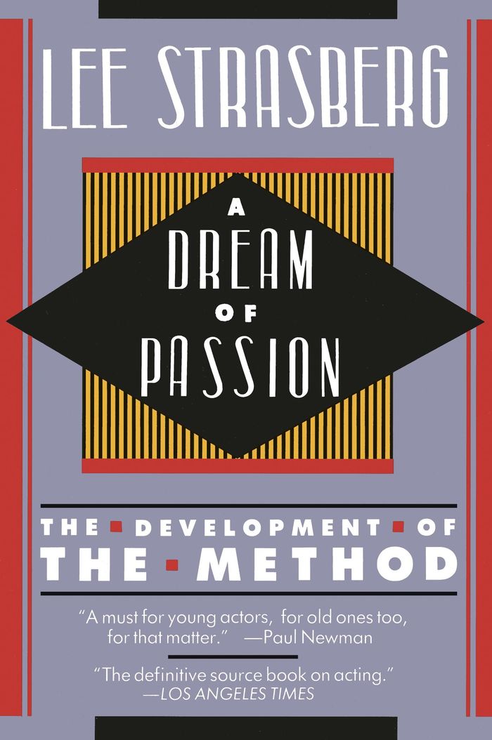 Couverture du livre « A DREAM OF PASSION - THE DEVELOPMENT OF THE METHOD », librairie Les Contes Infusés à Corte