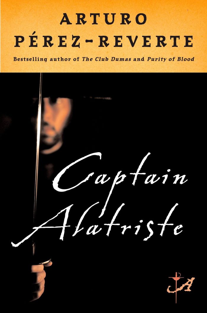 Couverture du livre « CAPTAIN ALATRISTE » de Arturo Perez-Reverte, librairie Les Contes Infusés à Corte