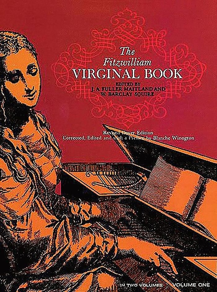 Couverture du livre « MAITLAND AND SQUIRE (EDS): THE FITZWILLIAM VIRGINAL BOOK VOLUME 1 » de Auteurs Divers, librairie Les Contes Infusés à Corte