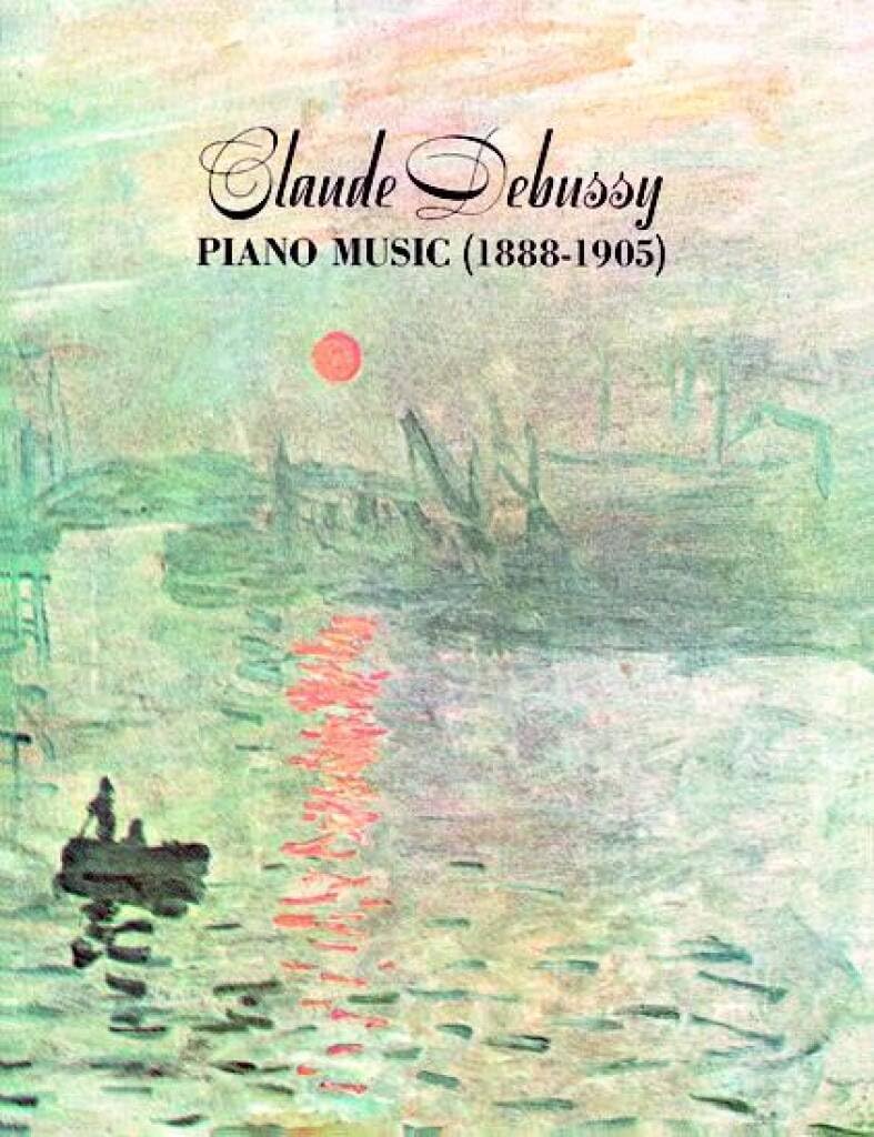 Couverture du livre « CLAUDE DEBUSSY: PIANO MUSIC (1888-1905) PIANO » de Debussy, (art Claude, librairie Les Contes Infusés à Corte