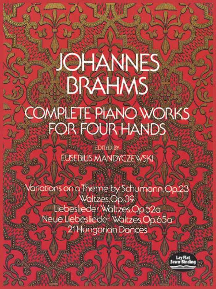 Couverture du livre « JOHANNES BRAHMS : COMPLETE PIANO WORKS FOR FOUR HANDS - PIANO 4 MAINS - RECUEIL » de Brahms Johannes, librairie Les Contes Infusés à Corte