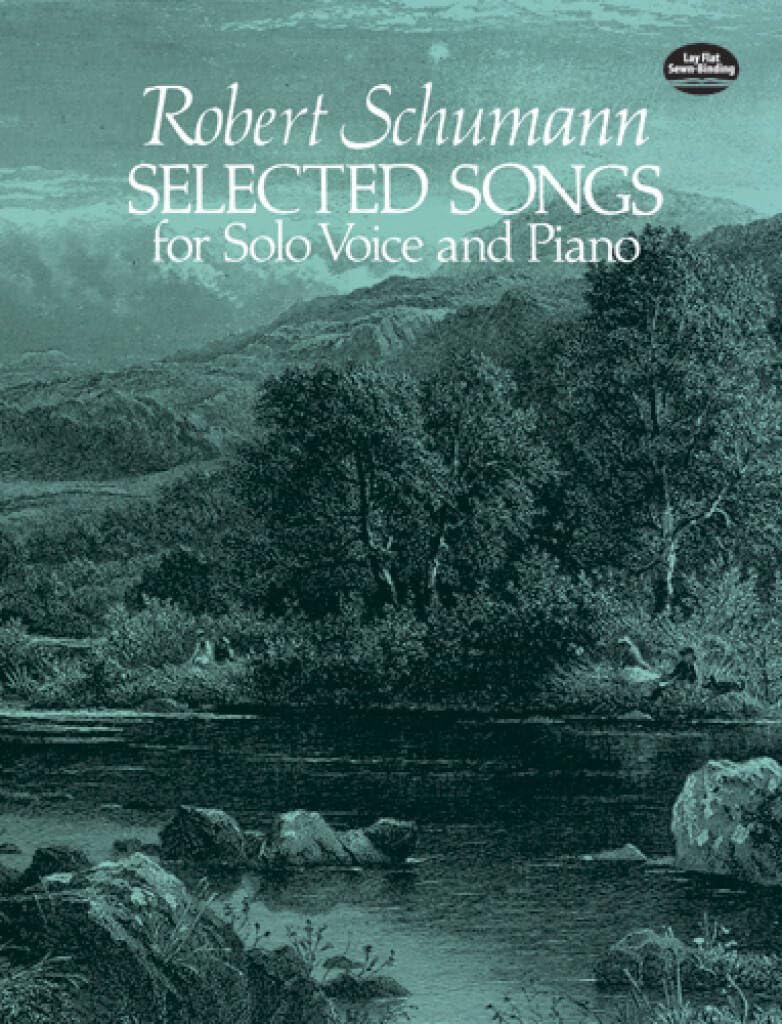 Couverture du livre « ROBERT SCHUMANN : SELECTED SONGS FOR SOLO VOICE AND PIANO - SOLO VOICE AND PIANO - RECUEIL » de Schumann Robert, librairie Les Contes Infusés à Corte