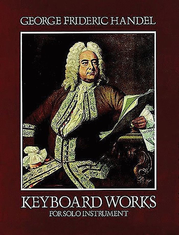 Couverture du livre « G.F. HANDEL: KEYBOARD WORKS FOR SOLO INSTRUMENTS PIANO » de Handel, Fride George, librairie Les Contes Infusés à Corte