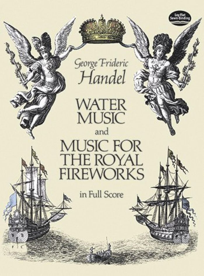 Couverture du livre « G.F. HANDEL: WATER MUSIC AND MUSIC FOR THE ROYAL FIREWORKS (FULL SCORE) » de Handel, Fride George, librairie Les Contes Infusés à Corte