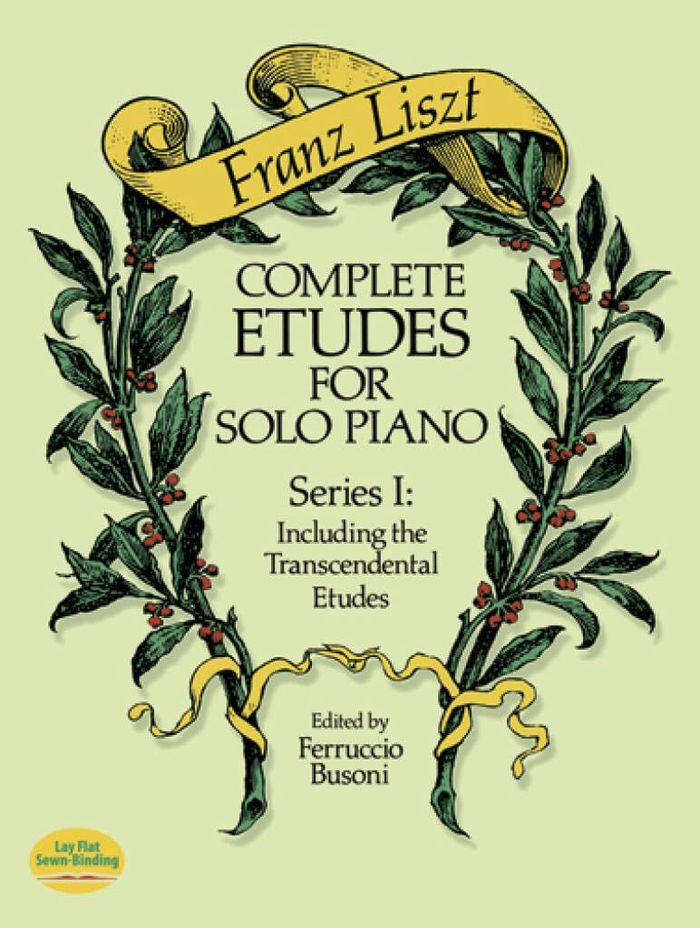 Couverture du livre « FRANZ LISZT : COMPLETE ETUDES FOR SOLO PIANO SERIES I - RECUEIL - PIANO » de Liszt Franz, librairie Les Contes Infusés à Corte