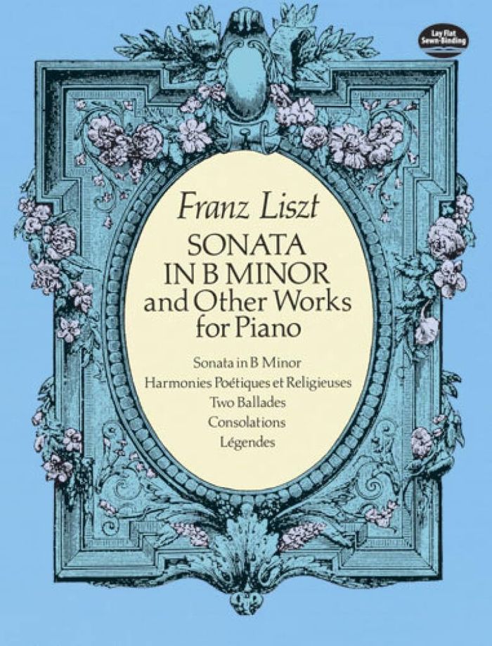 Couverture du livre « FRANZ LISZT : SONATA IN B MINOR AND OTHER WORKS FOR PIANO » de Liszt Franz, librairie Les Contes Infusés à Corte