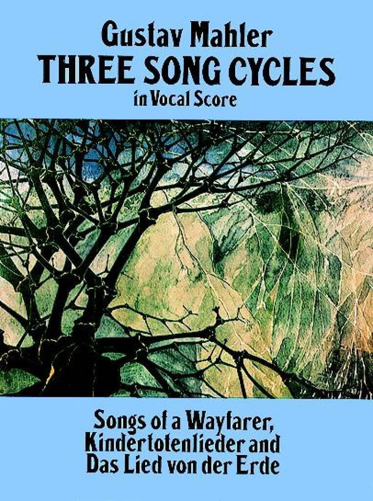 Couverture du livre « GUSTAV MAHLER: THREE SONG CYCLES » de Mahler, (arti Gustav, librairie Les Contes Infusés à Corte