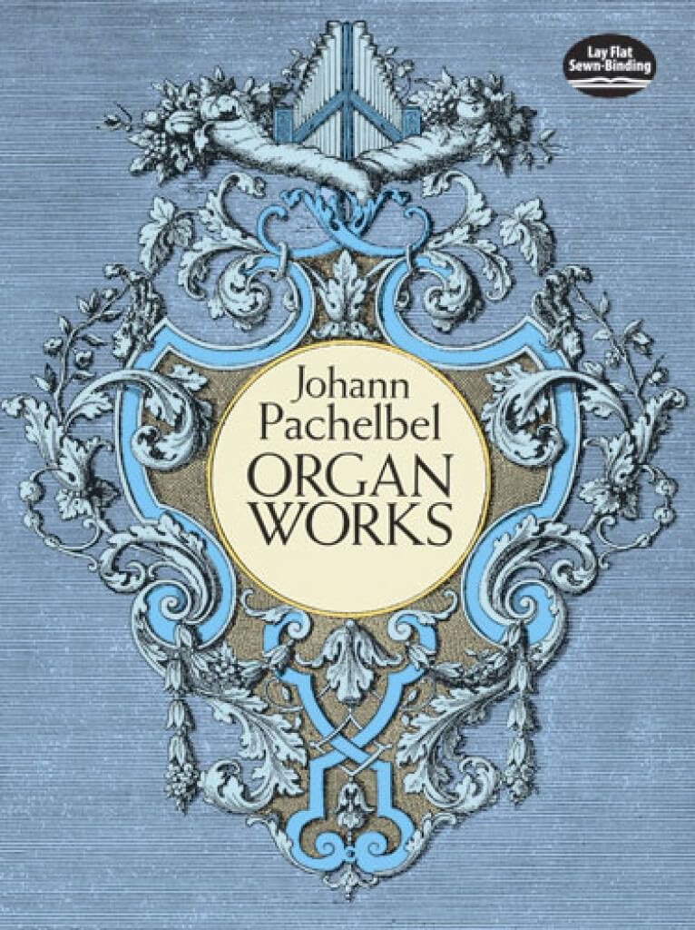 Couverture du livre « JOHANN PACHELBEL : ORGAN WORKS - ORGUE - RECUEIL » de Pachelbel Johann, librairie Les Contes Infusés à Corte