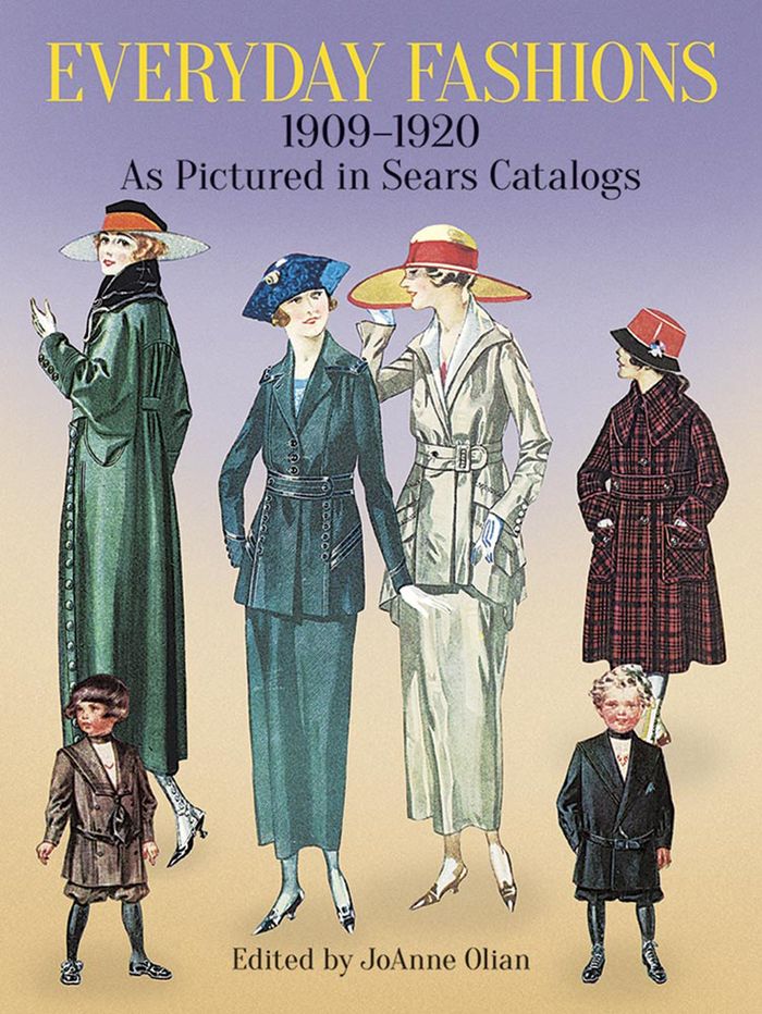 Couverture du livre « DOVER FASHION AND COSTUMES - EVERYDAY FASHIONS, 1909-20, AS PICTURED IN SEARS CATALOGS » de Olian, librairie Les Contes Infusés à Corte