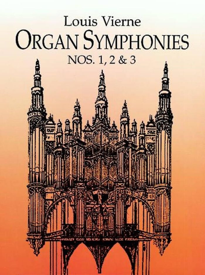 Couverture du livre « LOUIS VIERNE: ORGAN SYMPHONIES NOS. 1, 2 AND 3 » de Vierne, (artis Louis, librairie Les Contes Infusés à Corte