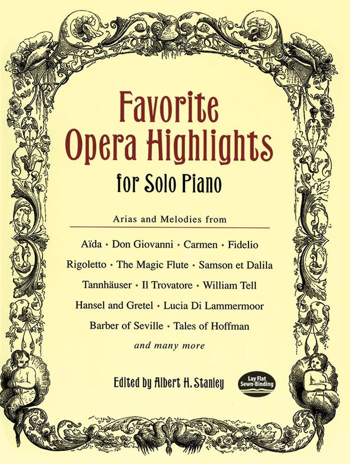 Couverture du livre « FAVOURITE OPERA HIGHLIGHTS FOR SOLO PIANO PIANO » de Stanley, Albert H. (, librairie Les Contes Infusés à Corte