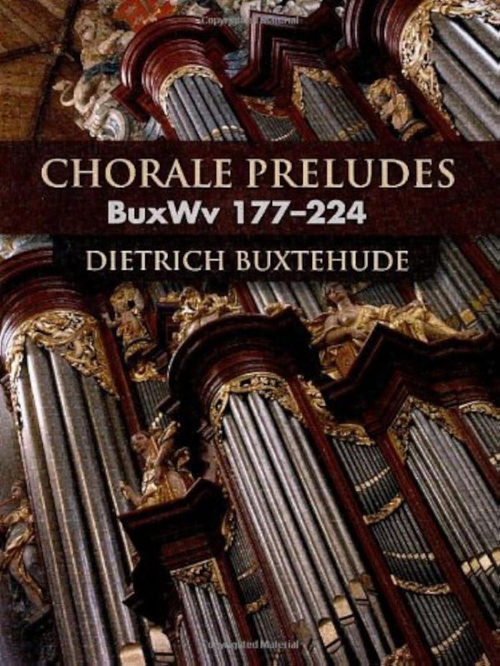 Couverture du livre « DIETRICH BUXTEHUDE: CHORALE PRELUDES BUXWV 177-224 » de Buxtehude, Dietrich, librairie Les Contes Infusés à Corte