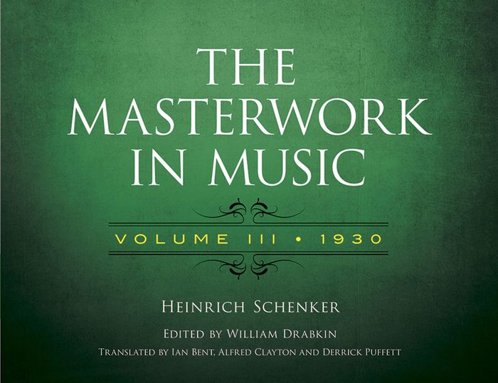 Couverture du livre « THE MASTERWORK IN MUSIC: VOLUME III - 1930 LIVRE SUR LA MUSIQUE » de Schenker, ( Heinrich, librairie Les Contes Infusés à Corte