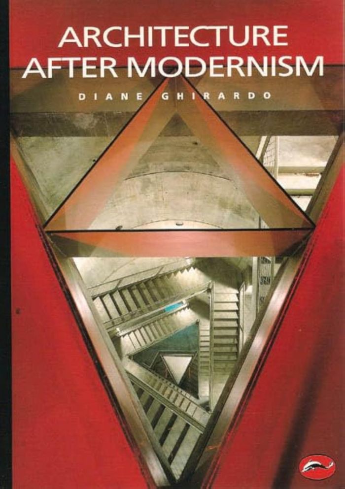 Couverture du livre « ARCHITECTURE AFTER MODERNISM (WORLD OF ART) /ANGLAIS » de Diane Ghirardo, librairie Les Contes Infusés à Corte