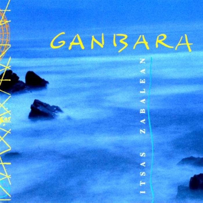 Couverture du livre « GANBARA * ITSAS ZABALEAN » de Ganbara, librairie Les Contes Infusés à Corte
